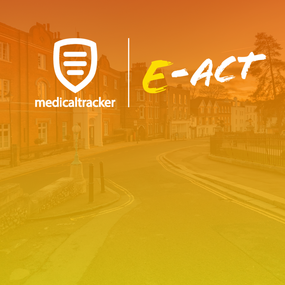 E-ACT chooses Medical Tracker